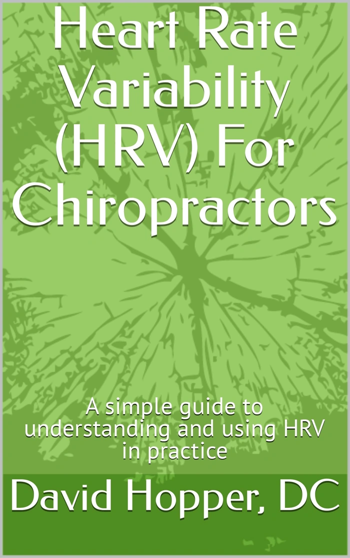 Heart Rate Variability (HRV) for Chiropractors: A Simple Guide eBook