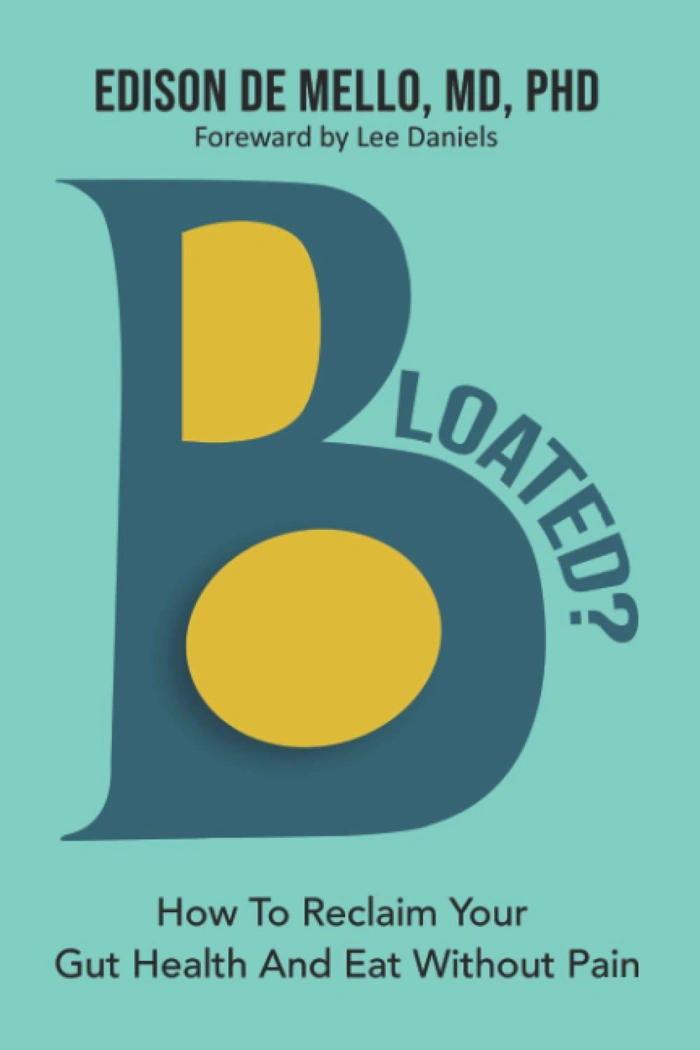 Bloated?: How to Reclaim Your Gut Health and Eat Without Pain